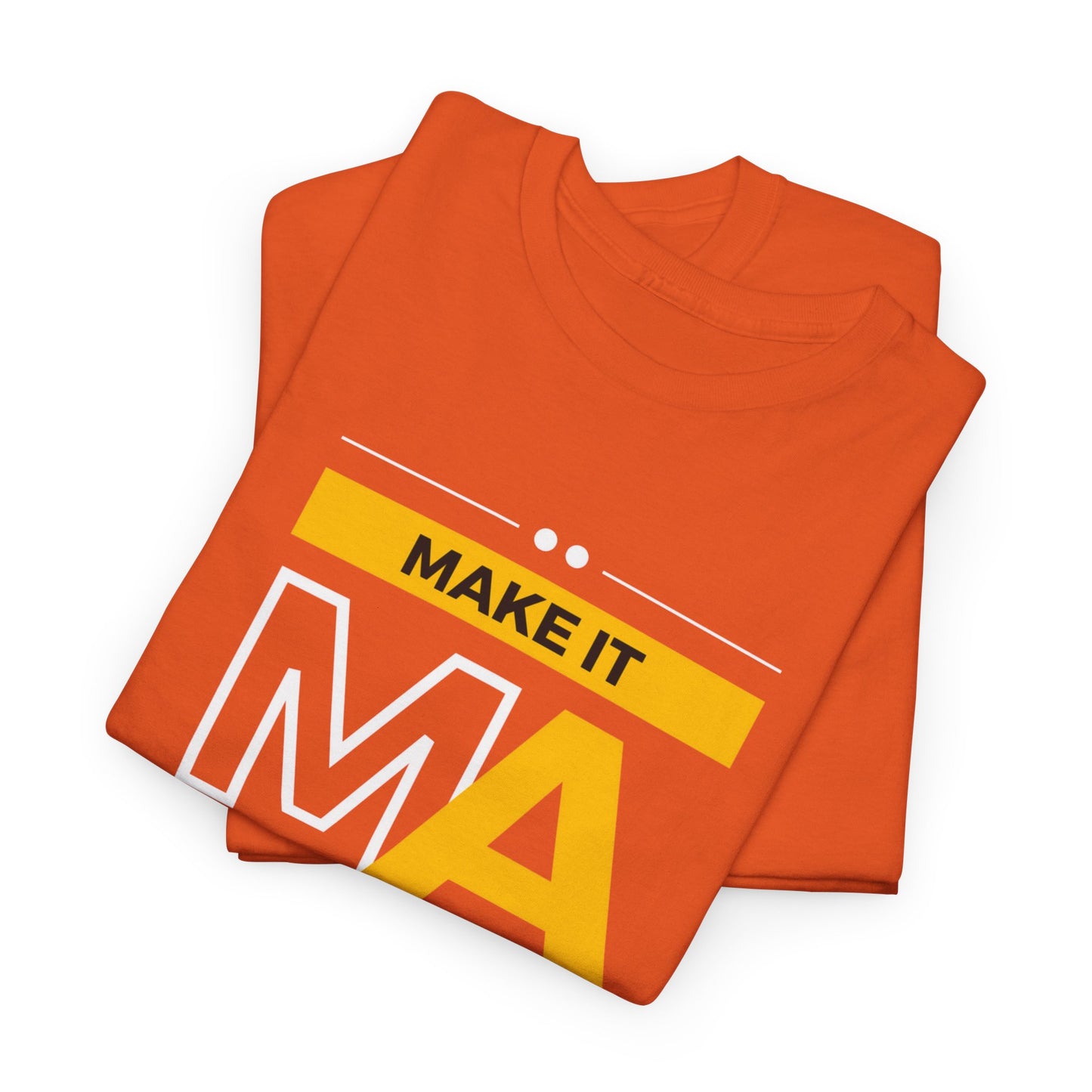 Make It Make Sense Heavy  Tee