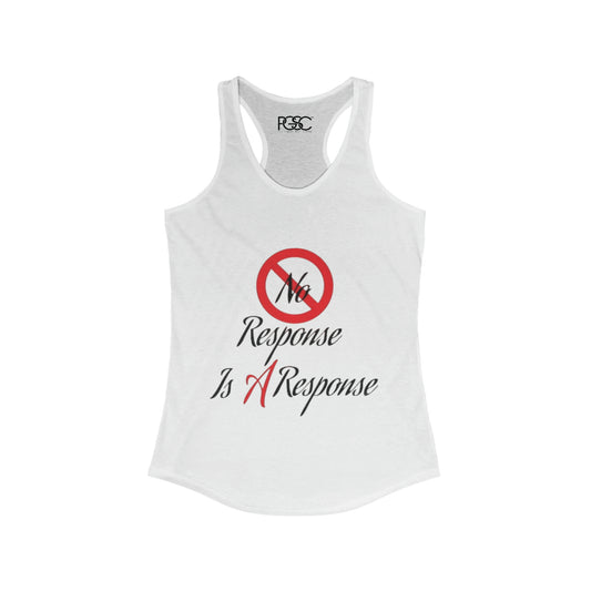 No Response Racerback Tank